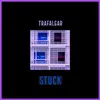 About Stuck Song