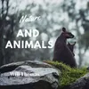 Nature and Animals