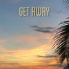 About Get Away Song