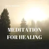 Meditation for Healing