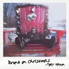About Drunk on Christmas Song