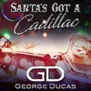 About Santa's Got A Cadillac Song