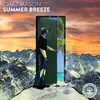 About Summer Breeze Song