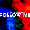 About Follow Me Song