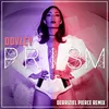 About Prism-Derriziel Pierce Remix Song