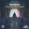 Hologram-Novi Maschilton Remix