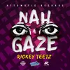 About Nah Gaze Song