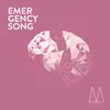 About Emergency Song Song