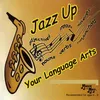 Jazz Up Your Language Arts