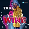 Take a Wine