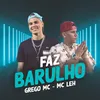 Faz Barulho