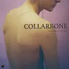About Collarbone Song