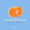 Tangerina-Remix