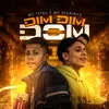 About Dim Dim Dom Song