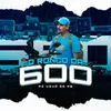 O Ronco da 600