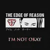 About I'm Not Okay Song