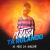 About Putaria ta Rolando Song