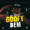 About Goofy Dem Song