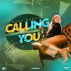 Calling You