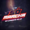 About Só Marcha Song