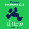 Buruchacca 2013-Hardino Instrumental Remix