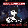 About People over Money VIP Song