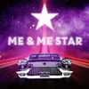 Me and Me Star