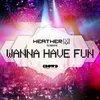 Wanna Have Fun-Mario Ferrini Club Mix