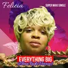 Everything Big-Radio Edit