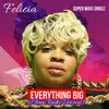 Everything Big-Extended USA Dance Mix