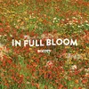 Full Bloom