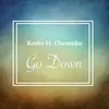 About Go Down Song