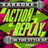 Believe (In the Style of Cher) [Karaoke Version]