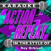 Running Scared (In the Style of Roy Orbison) [Karaoke Version]