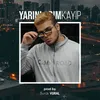 About Yarınlarım Kayıp Song