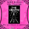 Somos The Vientre (Intro)