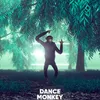 Dance Monkey