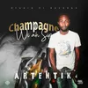 Champagne Wi Ah Sip Riddim