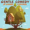 About Gentle Comedy Song