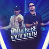 Volta Bebê, Volta Neném