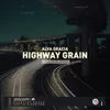 About Highway Grain Song