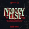 Nobody Else