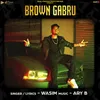 About Brown Gabru Song