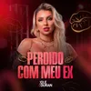 About Perdido Com Meu Ex Song