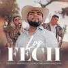 About Los FECH Song