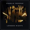 About London Nights Song