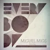 Everybody Miguel Migs Disco-Tech Dub