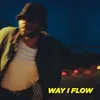 About WAY I FLOW Song