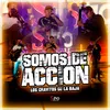 Somos De Acción En Vivo