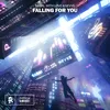 About Falling For You Song